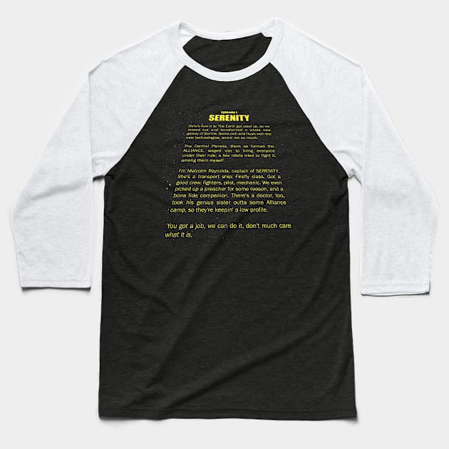 Serenity Opening Crawl Baseball T-Shirt by bigdamnbrowncoats